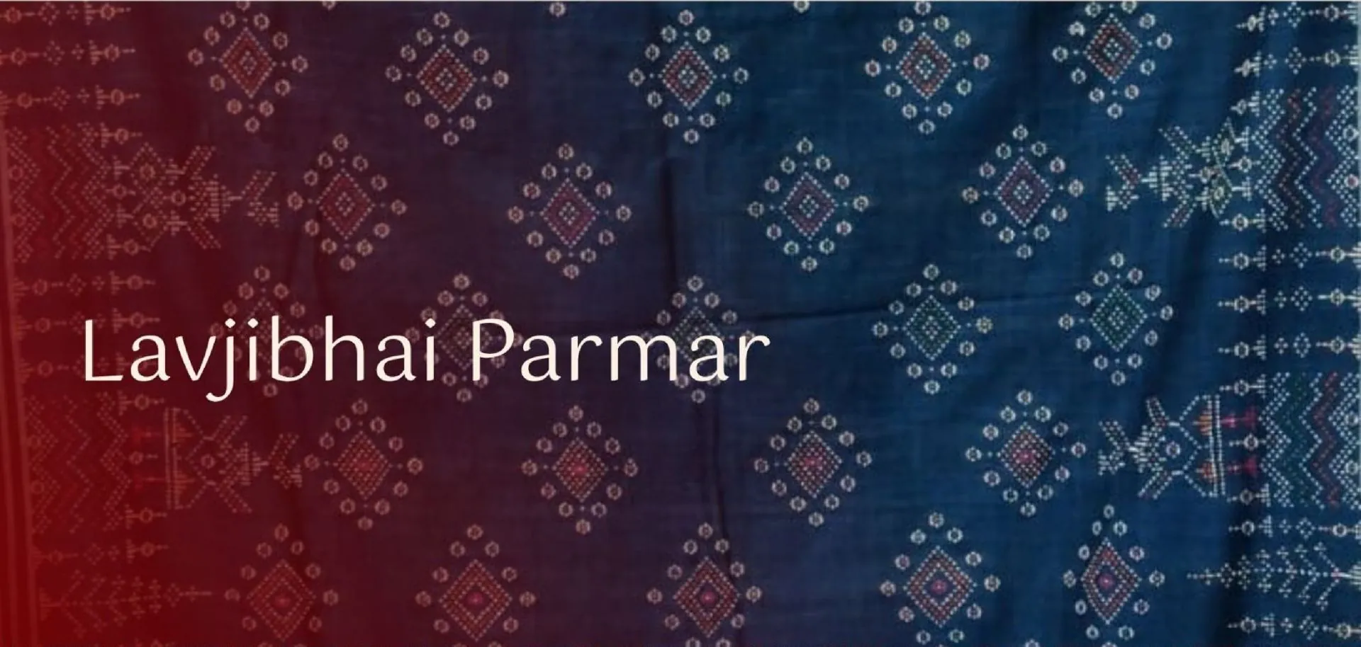 Lavjibhai Parmar – craft close-up