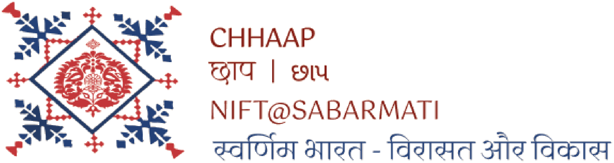 CHHAAP छाप | છાપ NIFT@SABARMATI – स्वर्णिम भारत - विरासत और विकास