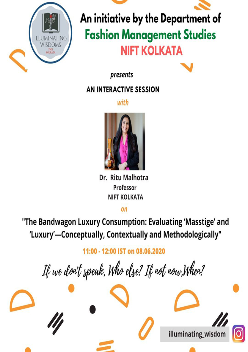 Webinar on " The bandwagon Luxury Consumption" by Dr. Ritu Malhotra on 8th june 2020